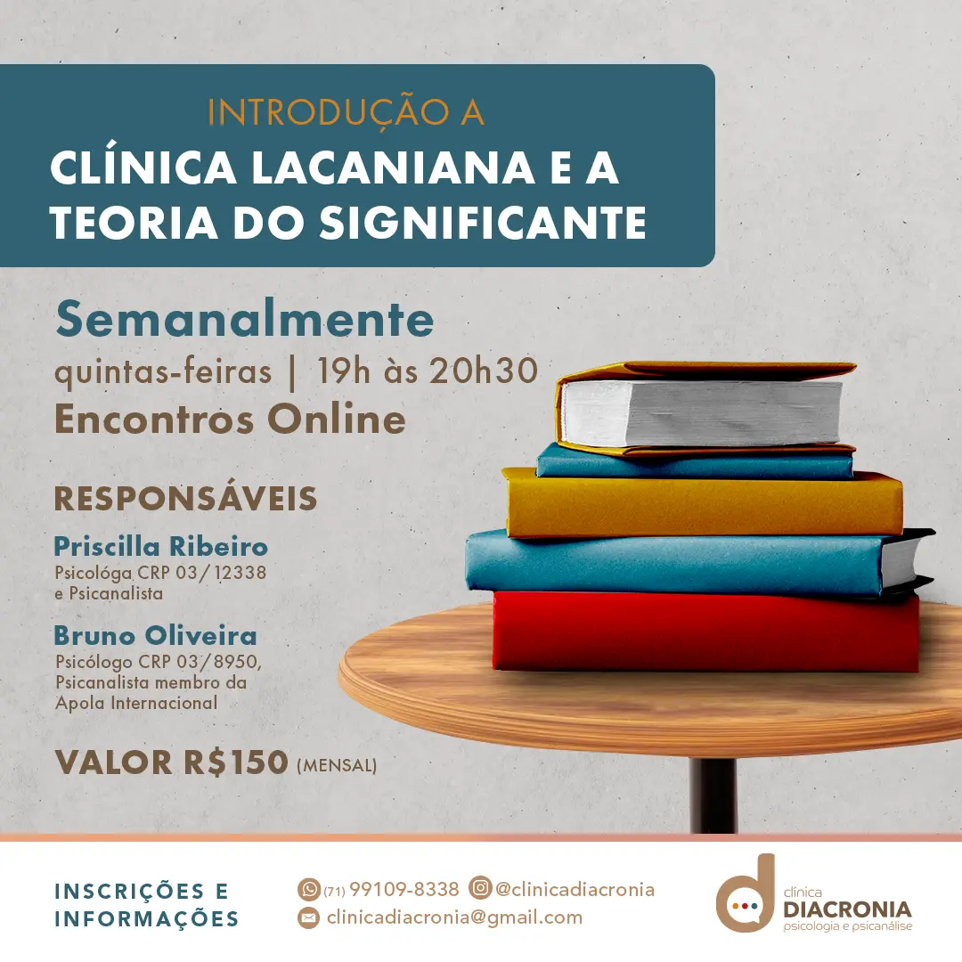 Poster do grupo de estudos em psicanálise da Clinica diacronia, clinica lacaniana e a teoria do significante